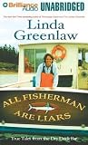 All Fishermen Are Liars: True Tales from the Dry Dock Bar