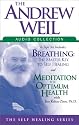 The Andrew Weil Audio Collection (Self Healing)