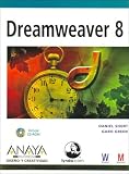 Dreamweaver 8 Dreamweaver 8 Hands-On Training (Diseno Y Creatividad Design and Creativity)
