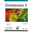 Dreamweaver 8 Dreamweaver 8 Hands-On Training (Diseno Y... by Daniel Short and Garo Green