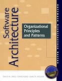 cover of Software Architecture: Organizational Principles and Patterns