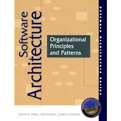 Software Architecture: Organizational Principles and Patterns