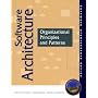 Software Architecture: Organizational Principles and Patterns (Software Architecture Series)