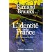 L'identit� de la France: Les hommes et les choses