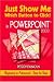 Just Show Me Which Button to Click! in PowerPoint 2003