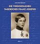 Die verschollenen Tageb�cher Franz Josephs