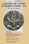 Ancient Coin Collecting VI: Non-Classical Cultures (v. 6)