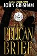 The Pelican Brief (Random House Large Print)