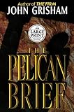 The Pelican Brief (Random House Large Print)