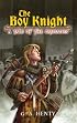 The Boy Knight: A Tale of the Crusades (Dover Value Editions)