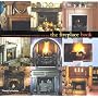 The Fireplace Book: An Inspirational Style Guide to the Fireplace and Its Place in the Home (World of Art)