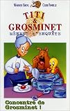 Revue WARNER  / Titi & Grosminet : concentré de Grosminet !