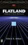 Flatland: A Romance of Many Dimensions