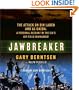 Jawbreaker: The Attack on Bin Laden and Al Qaeda: A Personal Account by the CIA's Key Field Commander
