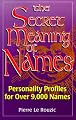 The Secret Meaning of Names