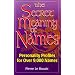 The Secret Meaning of Names