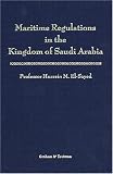 Maritime Regulations in the Kingdom of Saudi Arabia