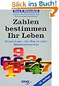 Zahlen bestimmen Ihr Leben Numerologie - ein Weg zu mehr Menschenkenntnis. MVG-Paperbacks; 08863