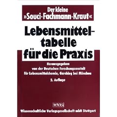 Der kleine 'Souci-Fachmann-Kraut', Lebensmitteltabelle f�r die Praxis