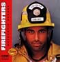 Firefighters Authentic Heroes