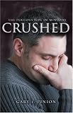 Crushed: The Perilous Side of Ministry
