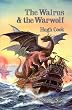 Walrus and the Warwolf (Chronicles of An Age of Darkness Vol 4)