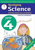 Developing Science: Year 4 Developing Scientific Skills and Knowledge: 4 (Developings)