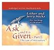 The Law of Attraction: Pt.I (Ask and It Is Given)