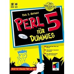 Perl 5 f�r Dummies. Gegen den t�glichen Frust mit Perl