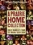 A Prairie Home Collection DVD