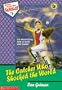The Catcher Who Shocked the World (Tales from the Sandlot)