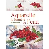 Aquarelle la lumi�re de l eaupar Ewa Karpinska