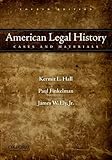 American Legal History: Cases and Materials, 4th Edition