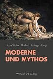 Moderne und Mythos - 