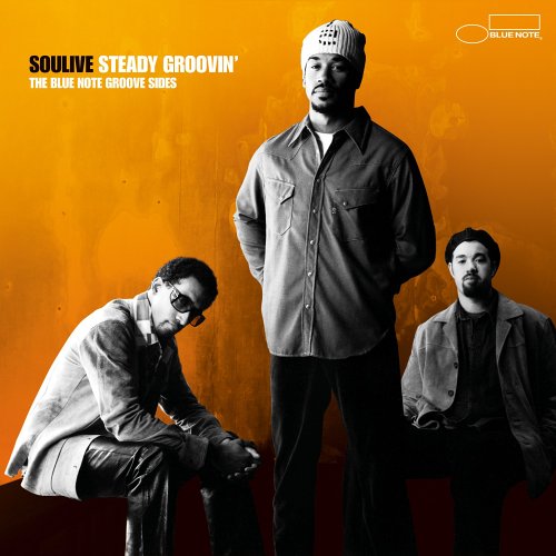 Soulive - Steady Groovin