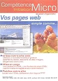 Vos pages Web, simple comme...