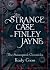The Strange Case of Finley Jayne
