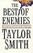 Best Of Enemies