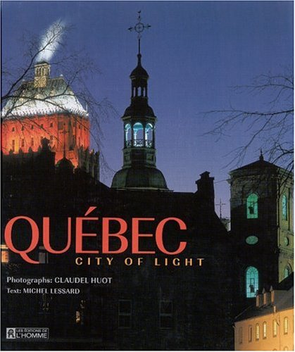 City Travel Guides Discounted  Books : Québec: City of light