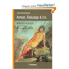 Amor, �skulap und Co.