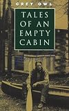 Tales of an Empty Cabin