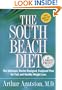 The South Beach Diet: The Delicious, Doctor-Designed, Foolproof Plan for Fast and Healthy Weight Loss