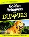 Golden Retrievers For Dummies