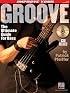 Improve Your Groove: The Ultimate Guide for Bass