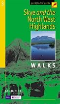 Pathfinder Guide: Skye and North West Highlands Walks
