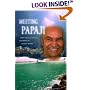 Meeting Papaji: First-Hand Accounts