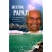 Meeting Papaji
