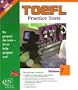 TOEFL Practice Tests: Volume 2 (TOEFL Practice Test series)