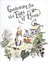 Gardening for the Faint of Heart