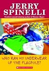 Who Ran My Underwear Up The Flagpole (School Daze)